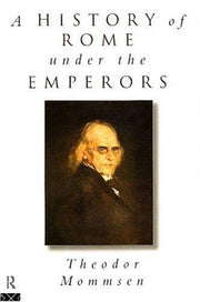 A History of Rome Under the Emperors (Routledge Key Guides)