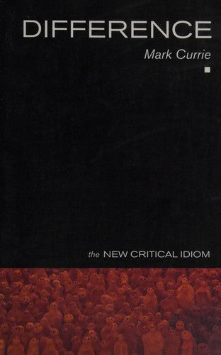 Difference (The New Critical Idiom)