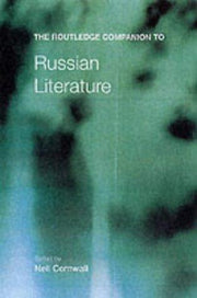 The Routledge Companion to Russian Literature (Routledge Companions)