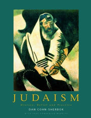 Judaism: History, Belief and Practice