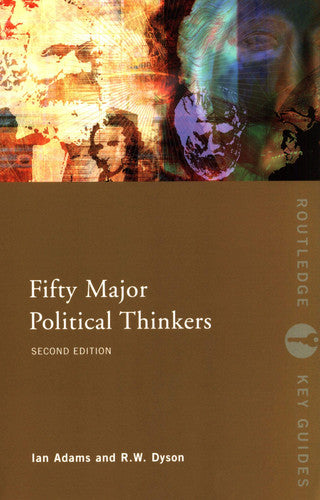 Fifty Major Political Thinkers (Routledge Key Guides)