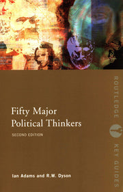 Fifty Major Political Thinkers (Routledge Key Guides)