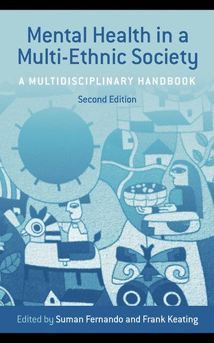 Mental Health in a Multi-Ethnic Society: A Multidisciplinary Handbook