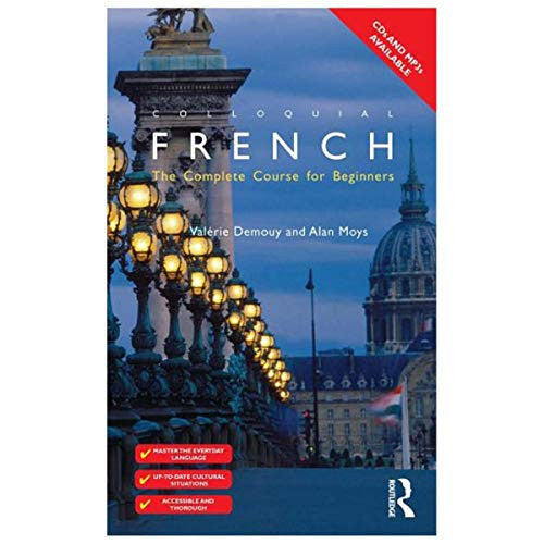 Colloquial French: The Complete Course for Beginners (Colloquial Series)