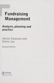 Fundraising Management: Analysis, Planning and Practice