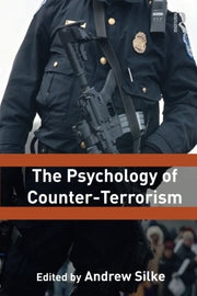 The Psychology of Counter-Terrorism