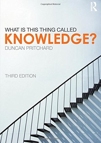 What is this thing called Knowledge?
