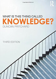 What is this thing called Knowledge?