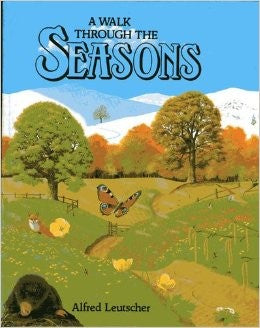 A Walk Through the Seasons