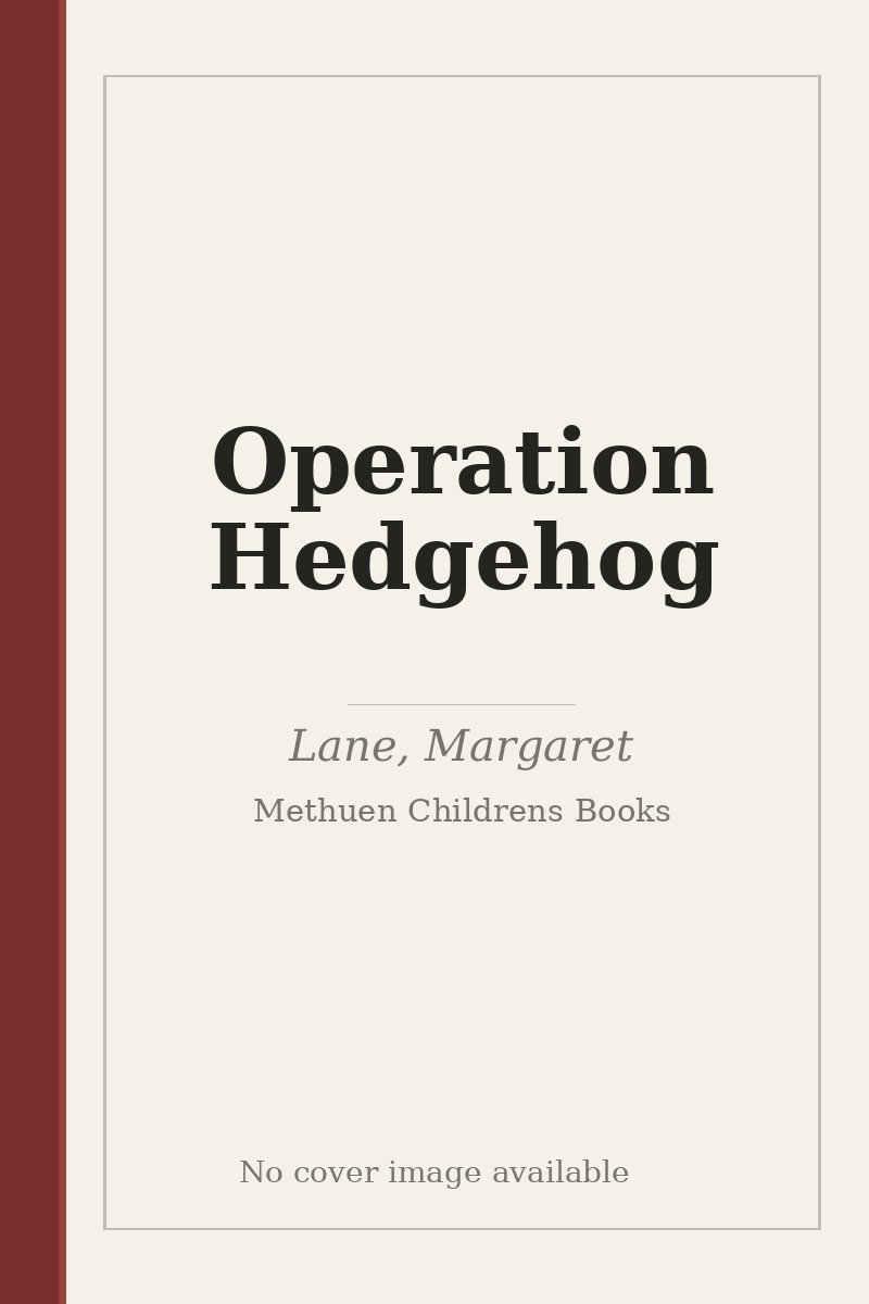 Operation Hedgehog - no cover image available