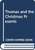 Thomas and the Christmas Presents