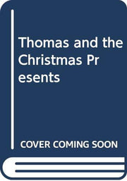 Thomas and the Christmas Presents