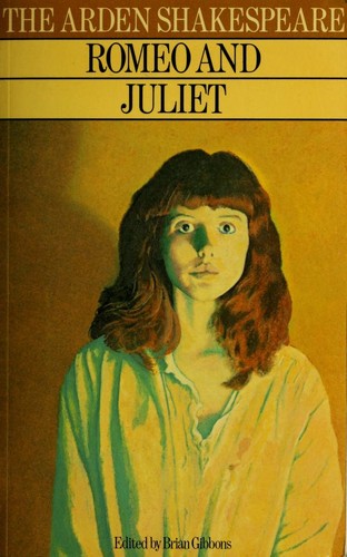 Romeo and Juliet (Arden Shakespeare)