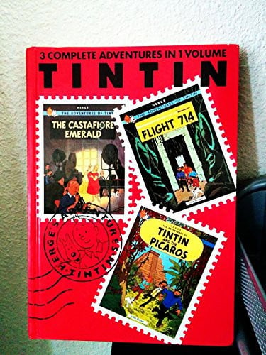 "Castafiore Emerald", "Flight 714" and "Tintin and the Picaros" (v. 7): The Castafiore emerald ; Flight 714 ; Tintin and the picaros (Three-in-one volume)