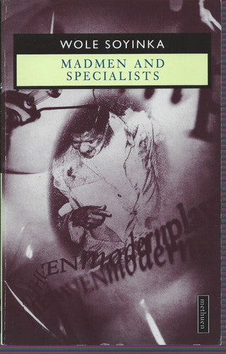 Madmen and Specialists (Modern Plays)