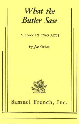 What the Butler Saw (Modern Plays)