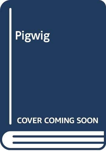 Pigwig