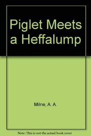 Piglet Meets a Heffalump