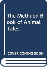 The Methuen Book of Animal Tales