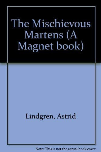 The Mischievous Martens (A Magnet book)