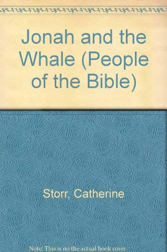Jonah and the Whale (People of the Bible S.)