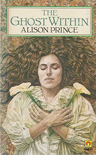 The Ghost within (A Magnet book)