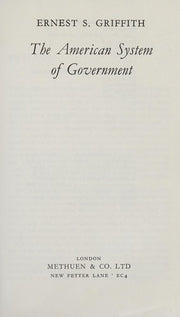 American System of Government (University Paperbacks)