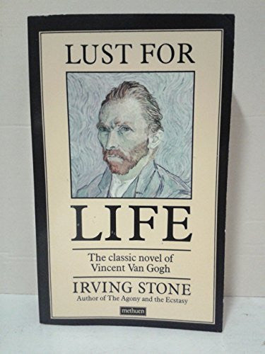 Lust for Life (A Methuen paperback)