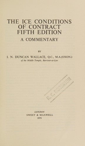 The ICE Conditions of Contract: A Commentary