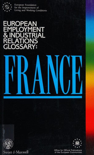 European Employment and Industrial Relations Glossaries (France)