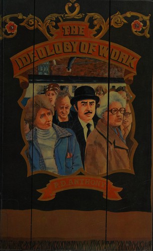 Ideology of Work (Social Science Paperbacks)