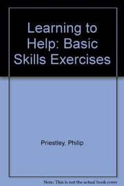 Learning to Help: Basic Skills Exercises