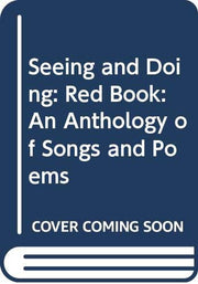 Red Book: An Anthology of Songs and Poems (Seeing and Doing)