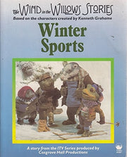 Winter Sports ("Wind in the Willows" Stories)