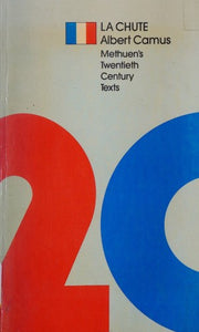 The Fall (Methuen's Twentieth Century French Texts)