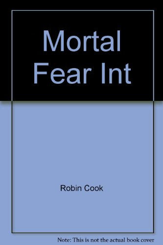 Mortal Fear Int
