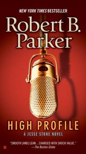 High Profile (Jesse Stone Novel)