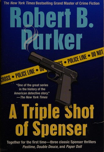 A Triple Shot of Spenser: A Thriller (Spenser Novels)