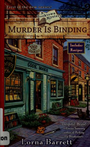 Murder Is Binding: 1 (A Booktown Mystery)