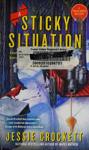 A Sticky Situation: 3 (Sugar Grove Mystery)