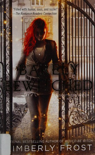 Barely Bewitched: A Southern Witch Novel