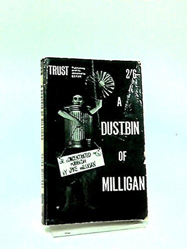 A DUSTBIN OF MILLIGAN.