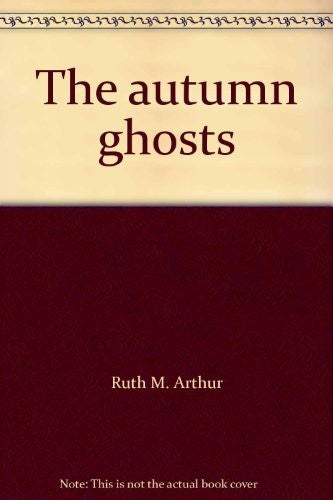 The autumn ghosts