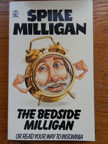 THE BEDSIDE MILLIGAN OR READ YOUR WAY TO INSOMNIA.