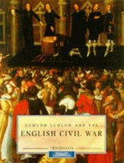 History Eyewitness: Edmund Ludlow and the English Civil War (Paperback)