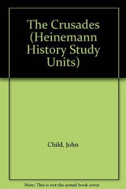 Heinemann History Study Units: The Crusades (Cased)