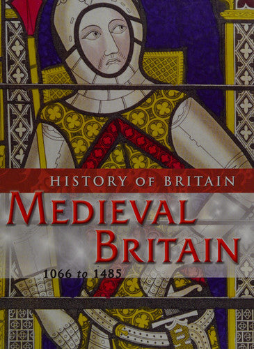 Medieval Britain (History of Britain)