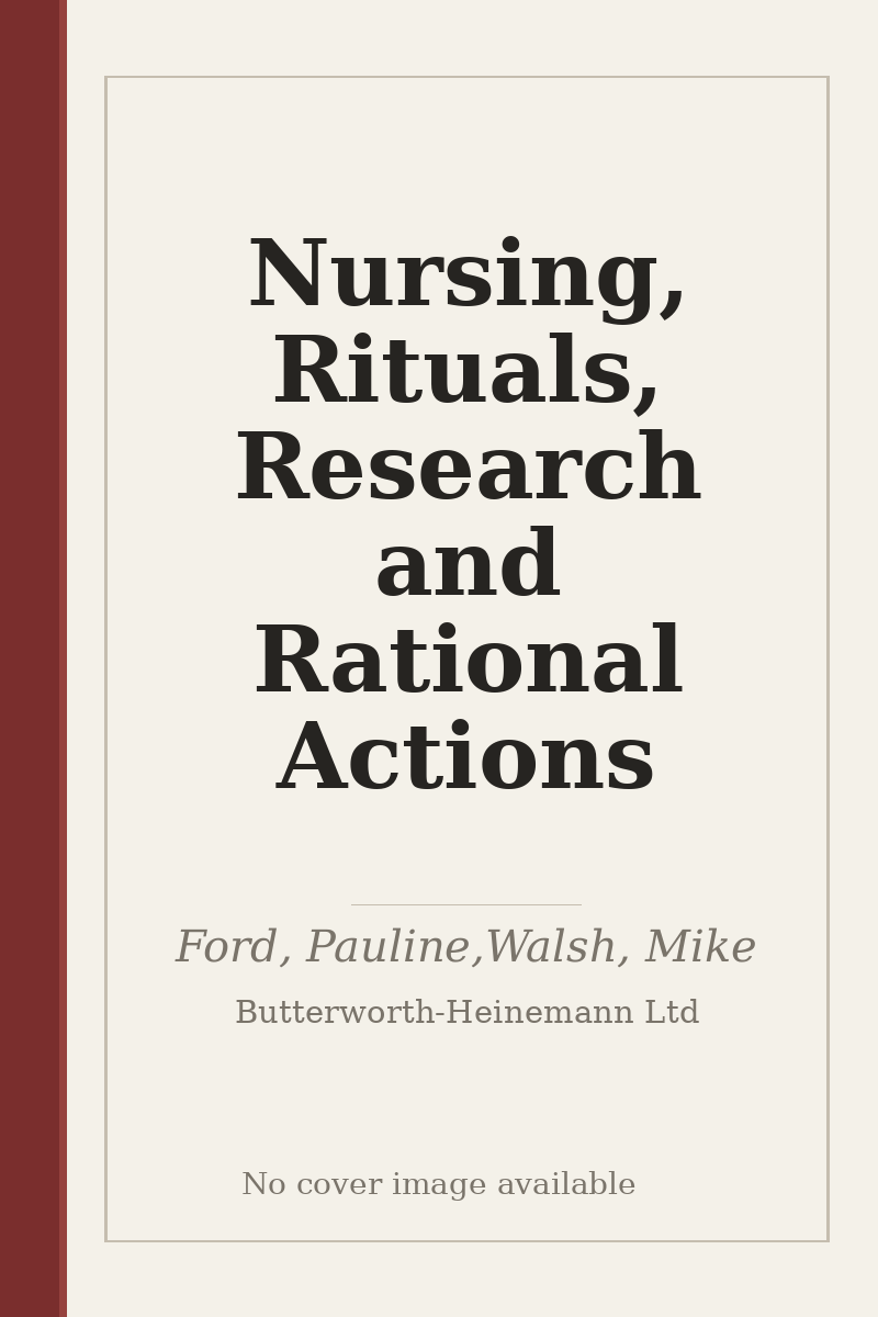 Nursing, Rituals, Research and Rational Actions - no cover image available