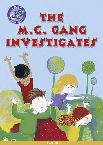 The M.C. Gang Investigates (Navigator New Fiction)