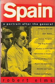 Spain: A Portrait After the General